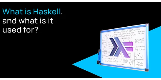 Cover for What is Haskell, and What is It Used For?